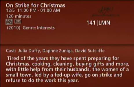 Lifetime movie of the week:  On Strike for Christmas