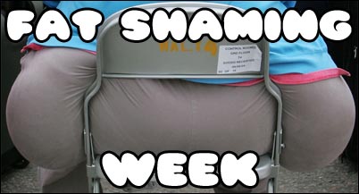 Fat Shaming Week