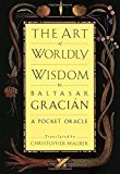 31 Pieces Of Wisdom From Balthasar Gracian