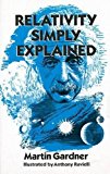 A Layman’s Guide To Einstein’s Theory Of Relativity