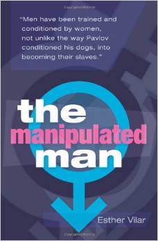 The Manipulated Man: A Holy Bible Of Red Pill Wisdom