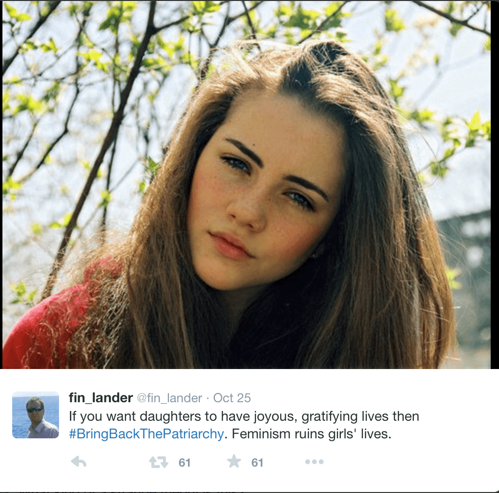 25 Tweets From #BringBackThePatriarchy That Show The Tide Is Turning