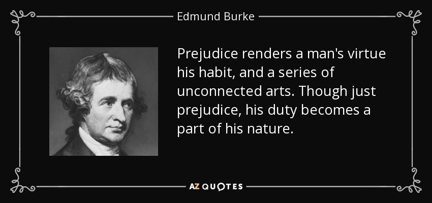 3 Ways That Having Prejudices Will Actually Help You