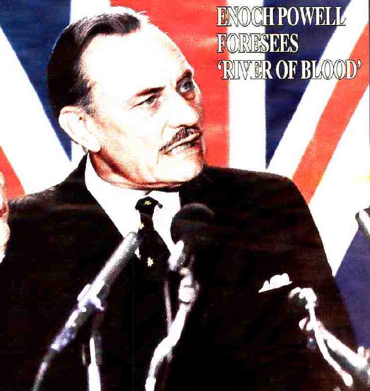 It Has Been 50 Years Since Enoch Powell’s Prophetic “Rivers Of Blood” Speech